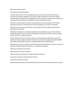 Operación y Mantenimiento 
Foto. Operación y Mantenimiento. 
La mejor oferta de valor en una completa gama de servicios para