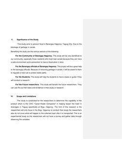 V. 
Significance of the Study 
             This study aims to prevent flood in Barangay Hagonoy, Taguig City. Due to the