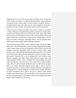 Philippines was as one of the five countries where most plastics come from along with 
China, Indonesia, and Thailand. “As ra
