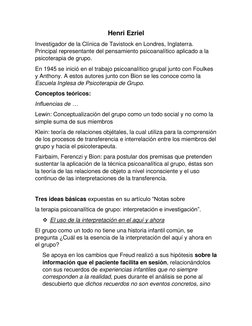 Henri Ezriel 
Investigador de la Clínica de Tavistock en Londres, Inglaterra. 
Principal representante del pensamiento psicoa