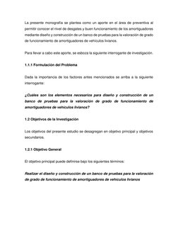 La presente monografía se plantea como un aporte en el área de preventiva al 
permitir conocer el nivel de desgates y buen