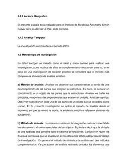 1.4.2 Alcance Geográfico 
 
El presente estudio será realizado para el Instituto de Mecánica Automotriz Simón 
Bolívar de l