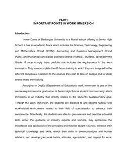 PART I
IMPORTANT POINTS IN WORK IMMERSION
Introduction
 Notre Dame of Dadiangas University is a Marist school offering a Seni