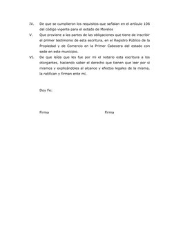 IV.
De que se cumplieron los requisitos que señalan en el artículo 106
 
 
del código vigente para el estado de Morelos 
V.
Q