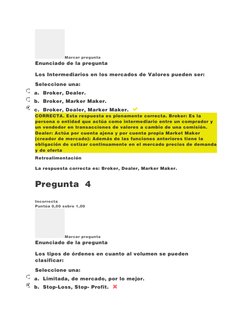 Marcar pregunta
Enunciado de la pregunta
Los Intermediarios en los mercados de Valores pueden ser:
Seleccione una:
a. Broker,