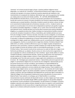 'animistas' -en la misma escala de magos y brujos- a quienes profesan religiones menos 
elaboradas, a su modo de ver, 'primit