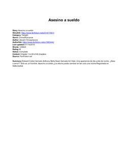 Asesino a sueldo
Story: Asesino a sueldo
Storylink: https://www.fanfiction.net/s/5181759/1/ (https://www.fanfiction.net/s/518