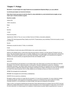 *Chapter 1*: Prólogo
Disclaimer: Los personajes de la saga Crepúsculo son propiedad de Stephenie Meyer y su casa editorial
Lo