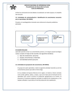 SERVICIO NACIONAL DE APRENDIZAJE SENA 
Procedimiento de Desarrollo Curricular
GUÍA DE APRENDIZAJE 
Al final las conclusiones