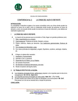 ESCUELA DE CONSOLIDADORES. 
CONFERENCIA No. 2.            LA CRISIS DEL NUEVO CREYENTE
INTRODUCCIÓN.
Un evang