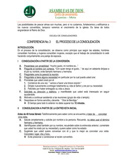Las posibilidades de pescar almas son muchas, pero si no cuidamos, fortalecemos y edificamos a
los  nuevos  c
