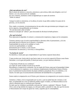 ¿Qué aprendemos de esto?
Que la unión de intelecto y emoción, armonioso y provechosa, debe estar dirigida a servir al 
Eterno