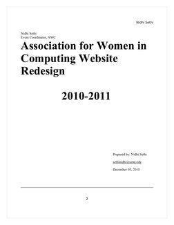 Nidhi Sethi
Nidhi Sethi
Event Coordinator, AWC
Association for Women in 
Computing Website 
Redesign 
2010-2011
Prepared by: