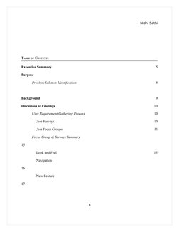 Nidhi Sethi
TABLE OF CONTENTS
Executive Summary
5
Purpose
Problem/Solution Identification
8
Background
9
Discussion of Findin