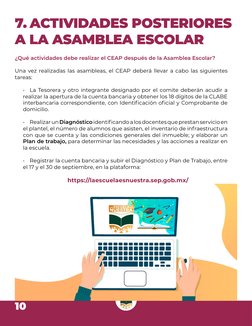 10
7. ACTIVIDADES POSTERIORES 
A LA ASAMBLEA ESCOLAR
¿Qué actividades debe realizar el CEAP después de la Asamblea Escolar?
U