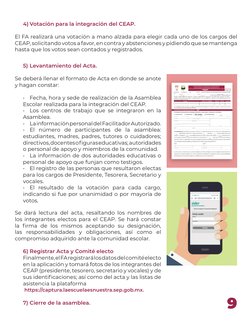 9
4) Votación para la integración del CEAP. 
El FA realizará una votación a mano alzada para elegir cada uno de los cargos de
