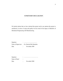 ii
SUPERVISOR’S DECLARATION
We hereby declare that we have checked this project and in our opinion this project is 
satisfact