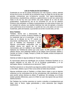 LOS 22 PUEBLOS DE GUATEMALA
Guatemala es uno de los países Americanos con más riqueza y cultura, además
de eso fue la cuna, e