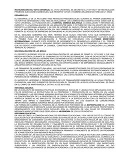 INSTAURACIÓN DEL VOTO UNIVERSAL: EL VOTO UNIVERSAL SE DECRETÓ EL 21/07/1952 Y 06/1956 REALIZAN
PRIMERAS ELECCIONES GENERALES,