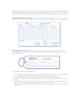 2. Investigar y elaborar los documentos y/o formatos que requiere la (el) Auxiliar de Habitaciones: Reporte de 
Habitaciones