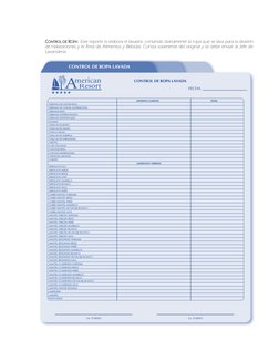 CONTROL DE ROPA:  Este reporte lo elabora el lavador, contando diariamente la ropa que se lava para la división 
de Habitacio