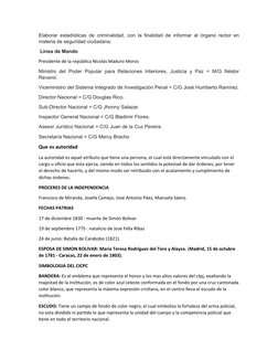 Elaborar estadísticas de criminalidad, con la finalidad de informar al órgano rector en
materia de seguridad ciudadana.
 Líne