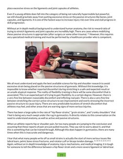 77
place excessive stress on the ligaments and joint capsules of athletes.  
Even if a young athlete does fall into the categ