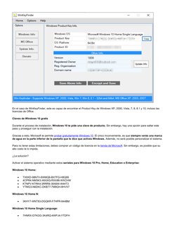 En el caso de WinKeyFinder, este es capaz de encontrar el Product Key de Windows XP, 2000, Vista, 7, 8, 8.1 y 10, incluso las