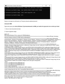 Espera el mensaje de confirmación de “Producto activado satisfactoriamente”.
Activación KMS
Sigue estos pasos para activar Wi