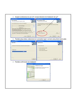 
Aceptar condiciones de uso LCT, revisar directorio de instalación de LCT

Pantalla setup status, seleccionar en connection