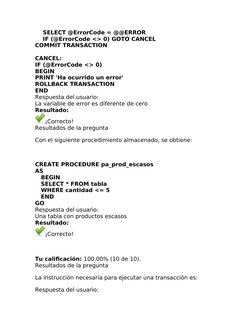     SELECT @ErrorCode = @@ERROR
    IF (@ErrorCode <> 0) GOTO CANCEL
COMMIT TRANSACTION
 
CANCEL:
IF (@ErrorCode <> 0)
BEGIN
