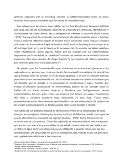 1 Soriano Rubio, Sonia. Origen y causa de la homosexualidad. Pp. 72-73. 
2 Citado en Ortiz, Hernández y Granados, Cosme. Viol