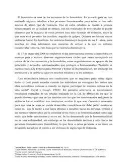 1 Soriano Rubio, Sonia. Origen y causa de la homosexualidad. Pp. 72-73. 
2 Citado en Ortiz, Hernández y Granados, Cosme. Viol