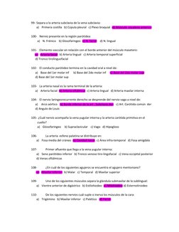 99- Separa a la arteria subclavia de la vena subclavia: 
a) Primera costilla   b) Cúpula pleural   c) Plexo braquial   d) Mús
