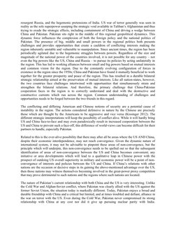 resurgent Russia, and the hegemonic pretensions of India. US war of terror generally was seen in
reality as the sole superpow