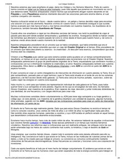 31/8/2016
Los Códigos Genéticos
file:///K:/LOS%20CODIGOS%20GENETICOS.htm
2/6
Nosotros estamos aquí para enseñaros el juego, d