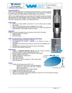 OCTG DIVISION
Date:19/02/2016
Reference: MD-15-XXX
Rev 0
Page: 1 of 2
Introducing VAM® 21
VAM® 21 is the latest generation of