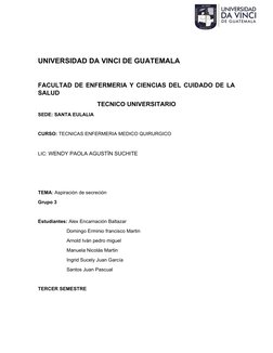 UNIVERSIDAD DA VINCI DE GUATEMALA
FACULTAD DE ENFERMERIA Y CIENCIAS DEL CUIDADO DE LA
SALUD 
TECNICO UNIVERSITARIO
SEDE: SANT