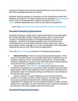 participants. Please know that this sampling technique may consume more 
time than anticipated because of its nature.  
Snowb