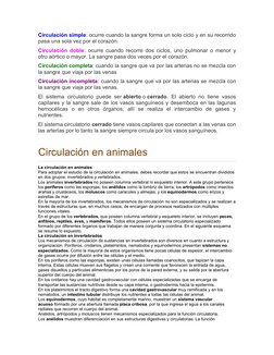 Circulación simple: ocurre cuando la sangre forma un solo ciclo y en su recorrido
pasa una sola vez por el corazón.
Circulaci