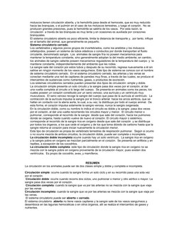 moluscos tienen circulación abierta, y la hemolinfa pasa desde el hemocele, que es muy reducido 
hacia las branquias, o el pu