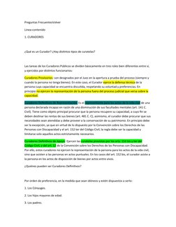 Preguntas FrecuentesVolver
Linea-contenido
1. CURADORES
¿Qué es un Curador? ¿Hay distintos tipos de curatelas?
Las tareas de