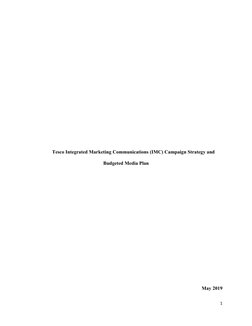Tesco Integrated Marketing Communications (IMC) Campaign Strategy and
Budgeted Media Plan
May 2019
1

