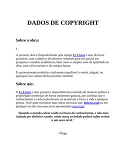 DADOS DE COPYRIGHT
 
Sobre a obra:
a
A presente obra é disponibilizada pela equipe Le Livros (http://lelivros.com/?utm_source