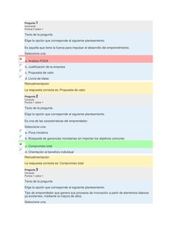 Pregunta 1 
Incorrecta 
Puntúa 0 sobre 1 
Texto de la pregunta 
Elige la opción que corresponde al siguiente planteamiento.