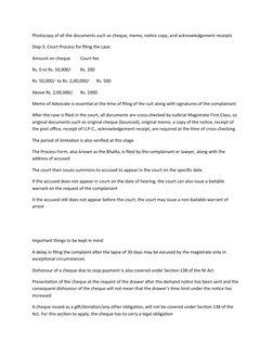 Photocopy of all the documents such as cheque, memo, notice copy, and acknowledgement receipts
Step 3: Court Process for fili