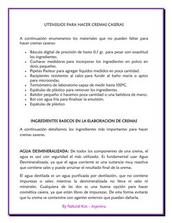By Natural Kos - Argentina 
 
 
UTENSILIOS PARA HACER CREMAS CASERAS 
 
A continuación enumeramos los materiales que no pue
