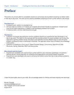 3
Chapter - Introduction	
Cracking Java Interviews (Java 8, Hibernate & Spring)
Preface
This work is my sincere effort to co
