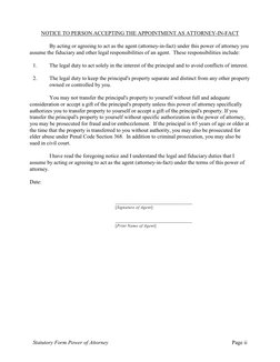 Statutory Form Power of Attorney
Page ii
NOTICE TO PERSON ACCEPTING THE APPOINTMENT AS ATTORNEY-IN-FACT
By acting or agreeing