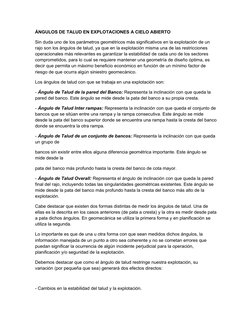 ÁNGULOS DE TALUD EN EXPLOTACIONES A CIELO ABIERTO 
Sin duda uno de los parámetros geométricos más significativos en la explot